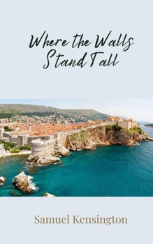 Where the Walls Stand Tall