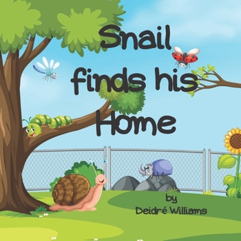 Paperback Snail Finds His Home: Bedtime Stories Book