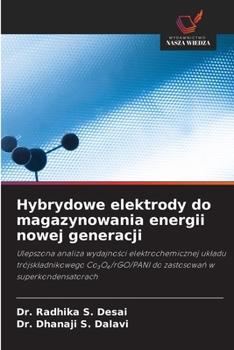 Hybrydowe elektrody do magazynowania energii nowej generacji (Polish Edition)