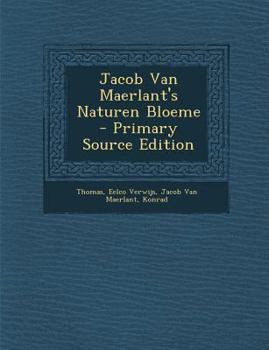 Paperback Jacob Van Maerlant's Naturen Bloeme [Dutch] Book