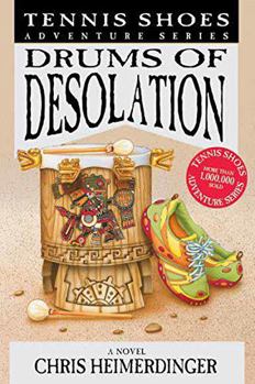 Drums of Desolation - Book #12 of the Tennis Shoes