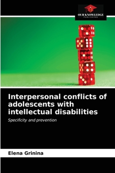 Paperback Interpersonal conflicts of adolescents with intellectual disabilities Book