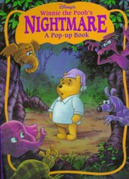 Hardcover Winnie the Pooh's Nightmare: A Pop-Up Book