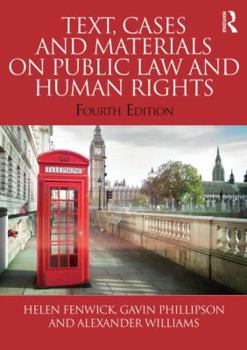 Paperback Text, Cases and Materials on Public Law and Human Rights Book