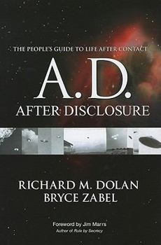 Hardcover A.D. After Disclosure: The People's Guide to Life After Contact Book