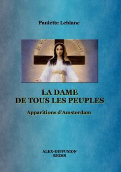 Paperback LA DAME DE TOUS LES PEUPLES (French Edition) [French] Book