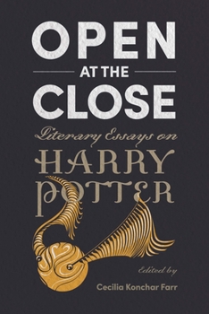 Paperback Open at the Close: Literary Essays on Harry Potter Book