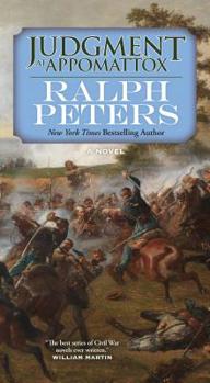 Judgment at Appomattox - Book #5 of the Battle Hymn Cycle