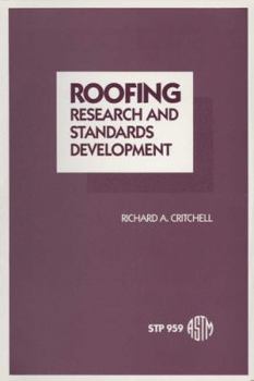 Hardcover Roofing Research and Standards Development: A Syposium Book