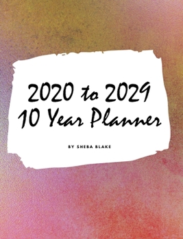 Hardcover 2020-2029 Ten Year Monthly Planner (Large Hardcover Calendar Planner) Book