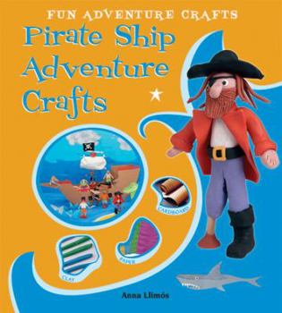 Paperback Pirate Ship Adventure Crafts Book
