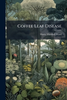 Coffee Leaf Disease: Second Report...