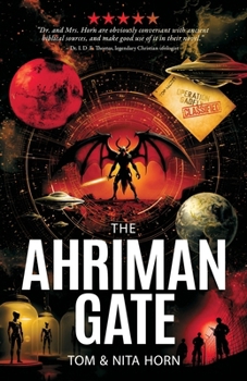 Paperback The Ahriman Gate: Some Gates Should Not Be Opened Book