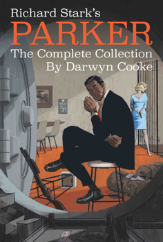 Paperback Richard Stark's Parker: The Complete Collection Book