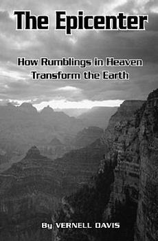 Paperback The Epicenter: Rumblings In Heaven Transform The Earth Book