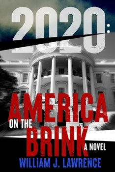 Paperback 2020: America on the Brink-A Novel Book