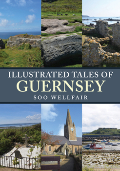 Paperback Illustrated Tales of Guernsey Book