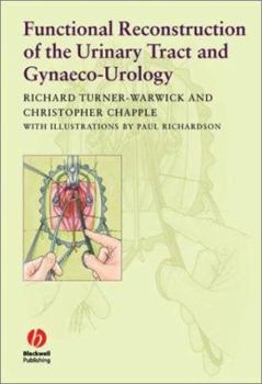 Hardcover Functional Reconstruction of the Urinary Tract and Gynaeco-Urology Book