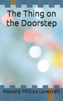 The Thing on the Doorstep