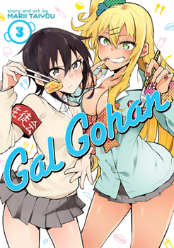 Paperback Gal Gohan Vol. 3 Book