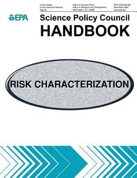 Paperback U.S. Environmental Protection Agency RISK CHARACTERIZATION HANDBOOK Book