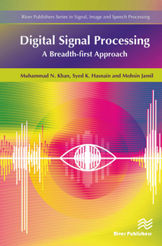 Paperback Digital Signal Processing: A Breadth-First Approach Book