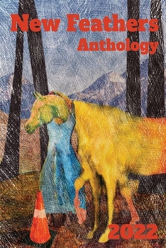 Paperback New Feathers Anthology 2022 Book