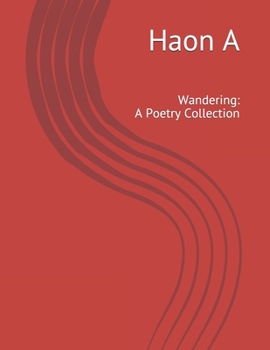 Paperback Wandering: A Poetry Collection Book
