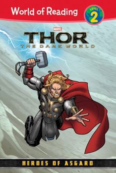 Thor: The Dark World: Heroes of Asgard