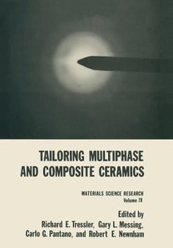 Paperback Tailoring Multiphase and Composite Ceramics Book