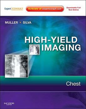 Hardcover High-Yield Imaging: Chest: Expert Consult - Online and Print Book