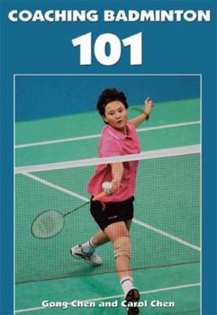 Paperback Coaching Badminton 101 Book