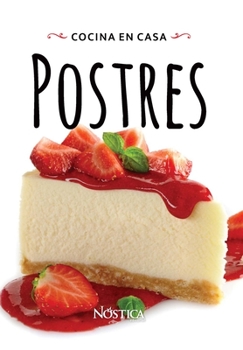 Paperback Postres: Cocina En Casa [Spanish] Book