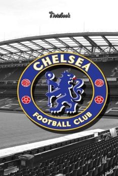 CHELSEA  33 : Notebook Football Gifts For Men And Boys CHELSEA  FANS: Lined Notebook / Journal Gift, 120 Pages, 6x9, Soft Cover, Matte Finish