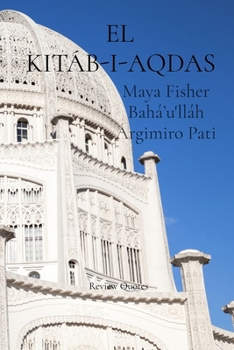 Paperback El Kitáb-I-Aqdas [Spanish] Book