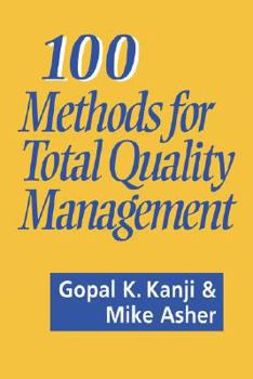 Paperback 100 Methods for Total Quality Management Book