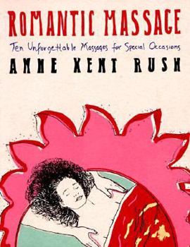 Paperback Romantic Massage: Ten Unforgettable Massages for Special Occasions Book