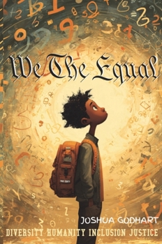 Paperback We The Equal: Diversity Humanity Inclusion Justice Book