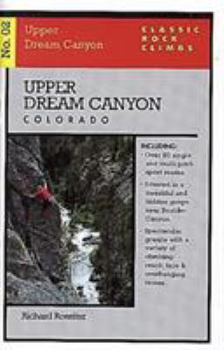 Paperback Classic Rock Climbs No. 02 Upper Dream Canyon, Colorado Book