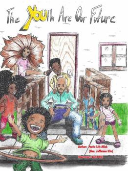 Paperback The YOUth Are Our Future Book
