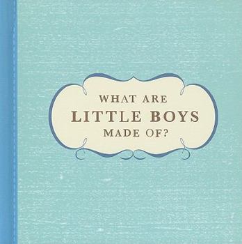 Hardcover What Are Little Boys Made Of? Book