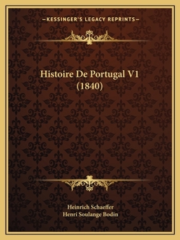 Paperback Histoire De Portugal V1 (1840) [French] Book