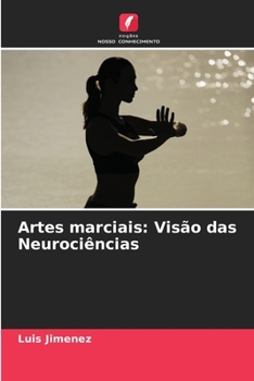 Paperback Artes marciais: Visão das Neurociências [Portuguese] Book