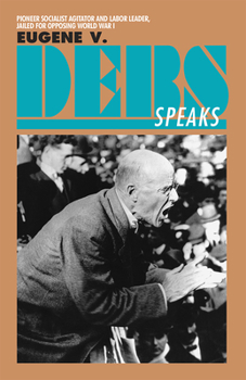 Paperback Eugene V. Debs Speaks Book