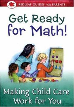 Paperback Get Ready for Math!: Making Child Care Work for You Book