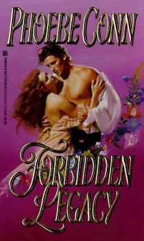 Forbidden Legacy - Book #3 of the Hearts of Liberty
