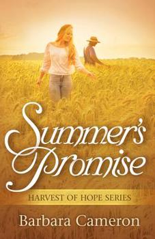 Summer's Promise - Book #3 of the Harvest of Hope 