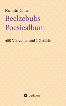 Paperback Beelzebubs Poesiealbum [German] Book