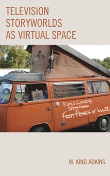 Hardcover Television Storyworlds as Virtual Space Book
