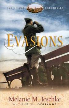 Evasions (The Oxford Chronicles) - Book #3 of the Oxford Chronicles
